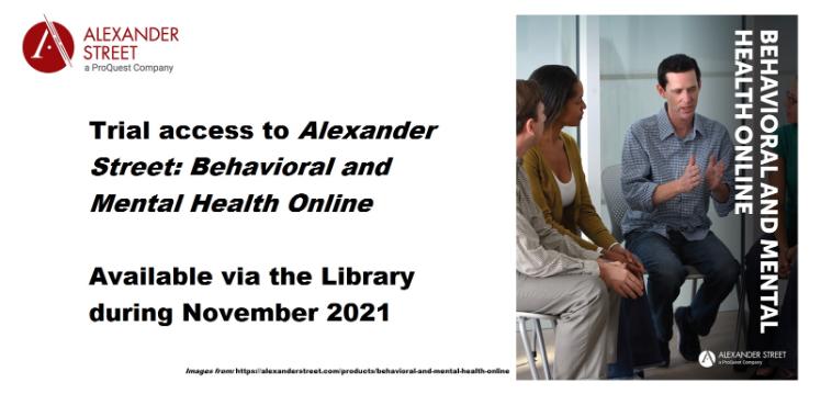 Image promoting the Library's trial access to the resource Alexander Street: Behavioral and Mental Health Online, featuring the Alexander Street company logo and an image of three people taken from the resource brochure