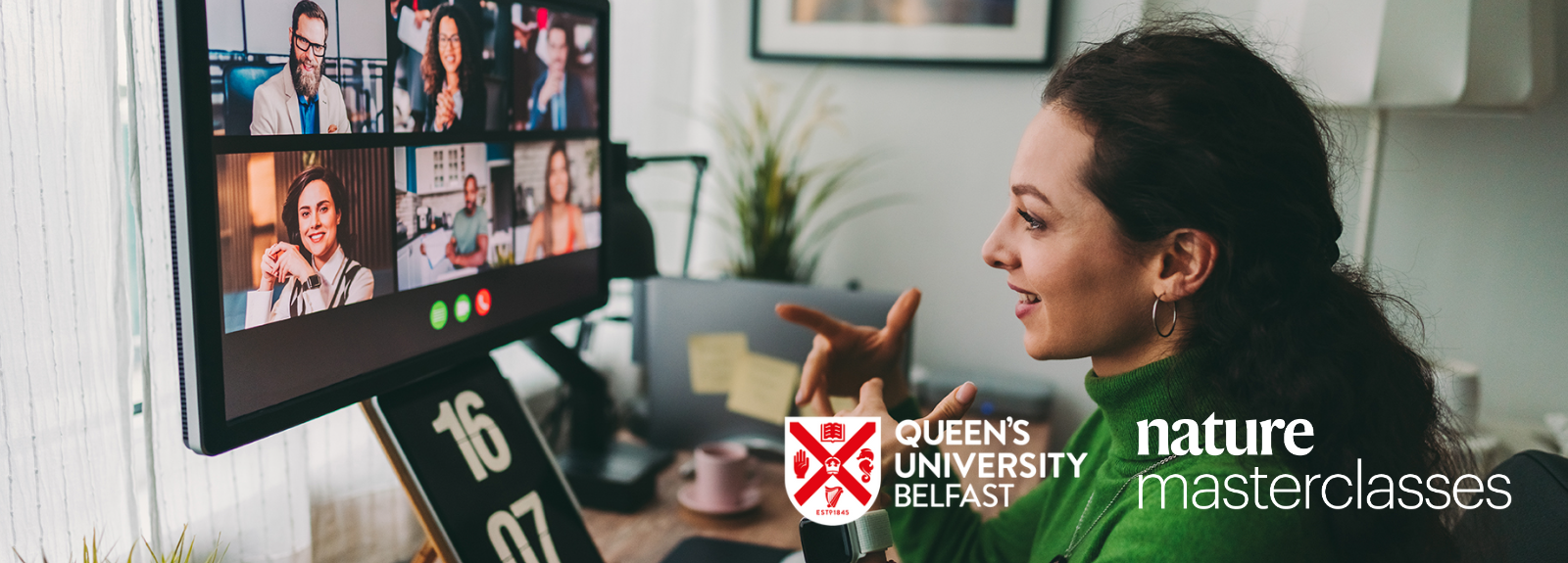 Image shows a woman sitting at her computer, taking part in an online masterclass/ workshop. Colleagues can be seen on screen talking and collaborating. Image contains Queen's University Belfast and Nature Masterclasses logos.