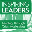Leading Through Crisis Masterclass