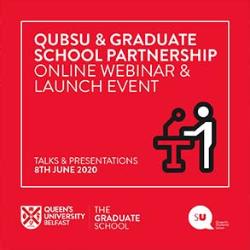 QUBSU and Graduate School Partnership Conference and Launch Event