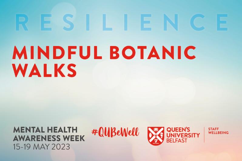 Image reads: Mindful Botanic Walks