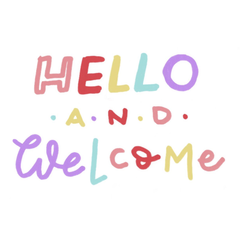 Colourful handwriting saying hello and welcome