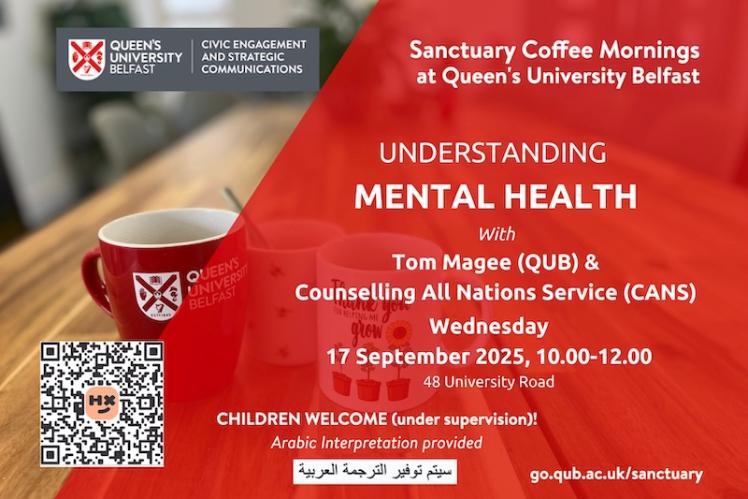 Flyer for Sanctuary Coffee Morning on Mental Health, with details of time, room etc, plus QR code, on an image of coffee mugs on a table.