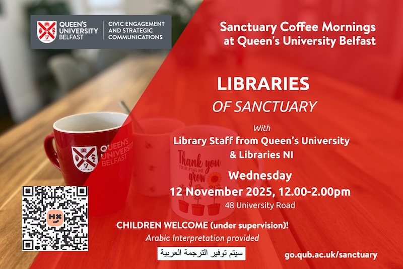 Flyer for Sanctuary Coffee Morning on Libraries of Sanctuary, with details of time, room etc, plus QR code, on an image of coffee mugs on a table.