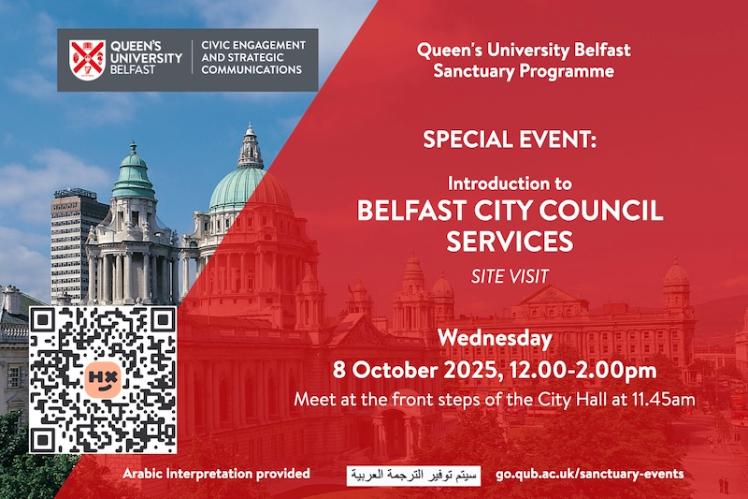 Flyer for QUB Sanctuary special event on 8 October 2025, with details of visit to City Hall, time, meeting place etc, plus QR code, on red backdrop superimposed on an image of the City Hall.