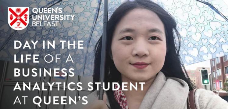 Student May with umbrella, with 'Day in the Life of a Business Analytics student at Queen's' text over image