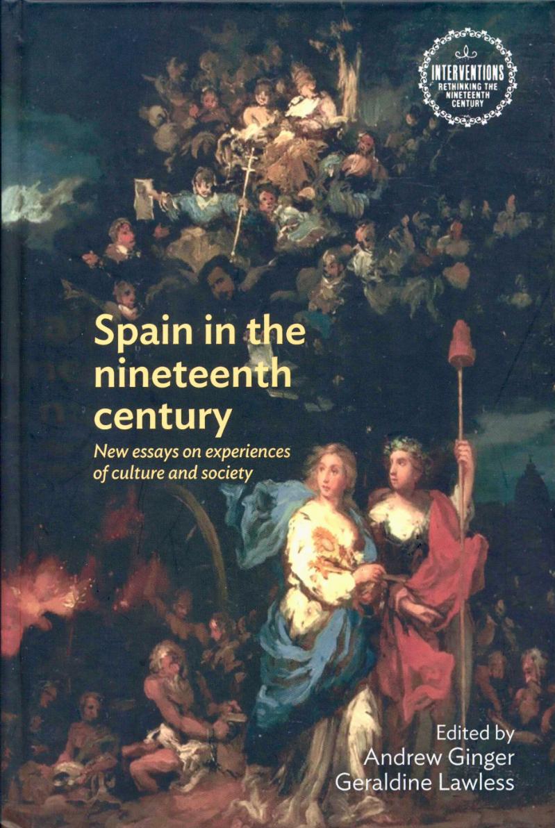 Front cover of Spain in the nineteenth century: New essays on experiences of culture and society