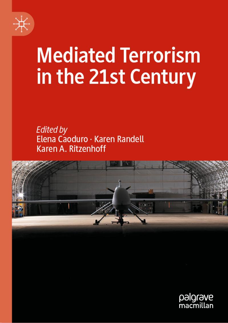 Front Cover of Mediated Terrorism in the 21st Century