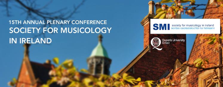 SOCIETY FOR MUSICOLOGY IN IRELAND