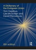 A Dictionary of the European Union - Prof Lee McGowan