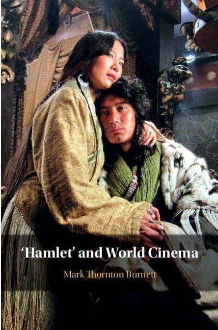 Professor Mark Burnett, Front Cover - Hamlet and World Cinema