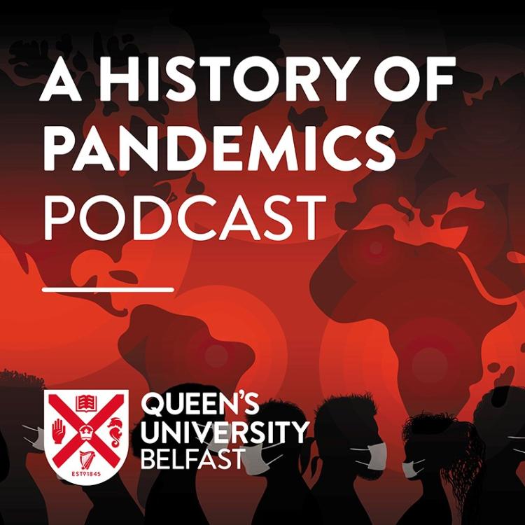 A history of Pandemics Podcast