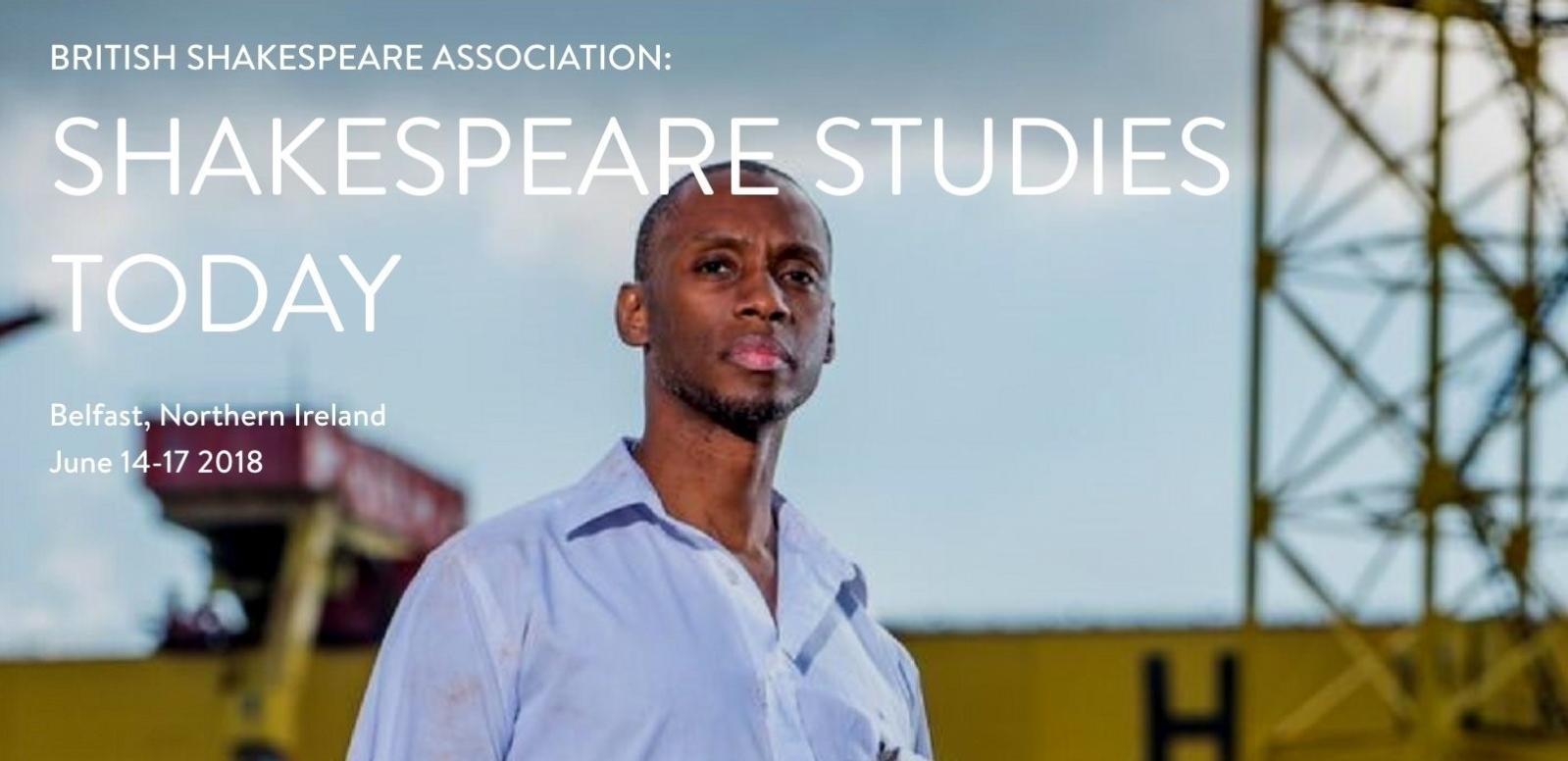 British Shakespeare Association Conference 2018