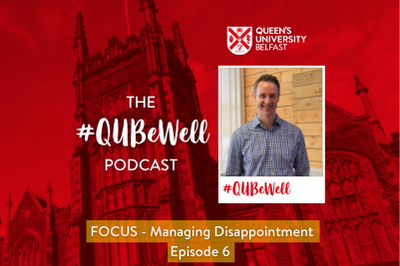 Artwork cover for Episode 6 of the #QUBeWell Podcast. Image shows a dutotone image of the Lanyon building with polaroid shot of Wellbeing Adviser, Will Plunkett.