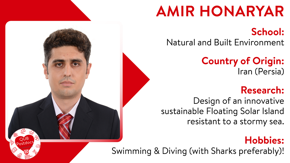 Amir Honaryar. School of Mechanical and Aerospace Engineering. Research: To simulate impact damage in composite structures for a new generation of zero-emissions maritime vessels. Hobbies: Walking and reading.
