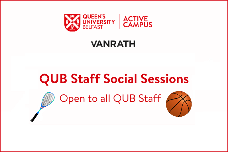 Active Campus Staff Social Taster Sessions - Open to all QUB staff