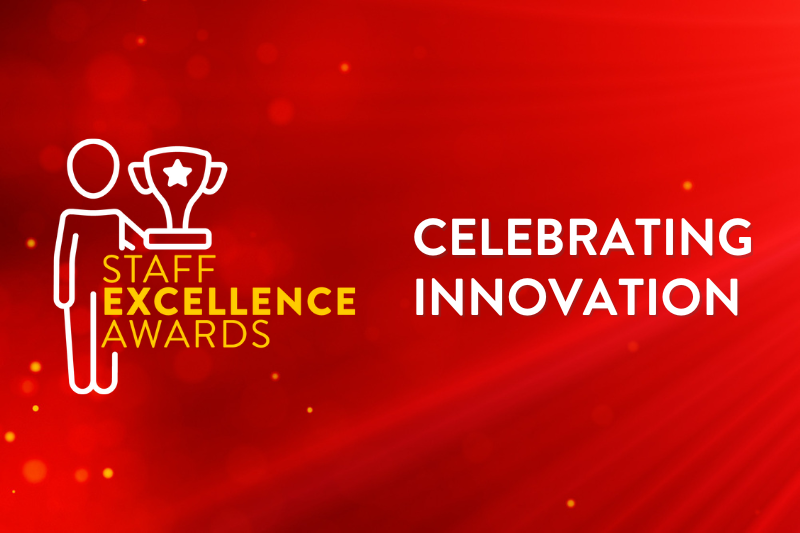 Image shows the Staff Excellence Awards logo and reads: Celebrating Innovation