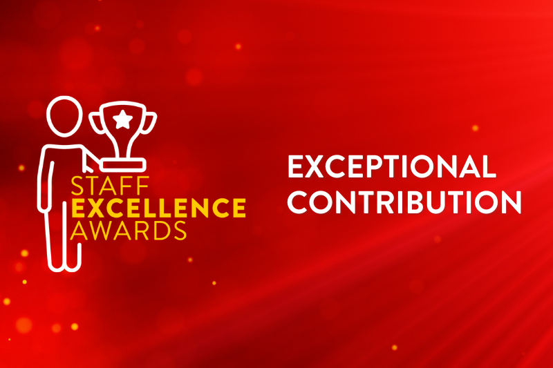 Image shows the Staff Excellence Awards logo and reads: Exceptional Contribution