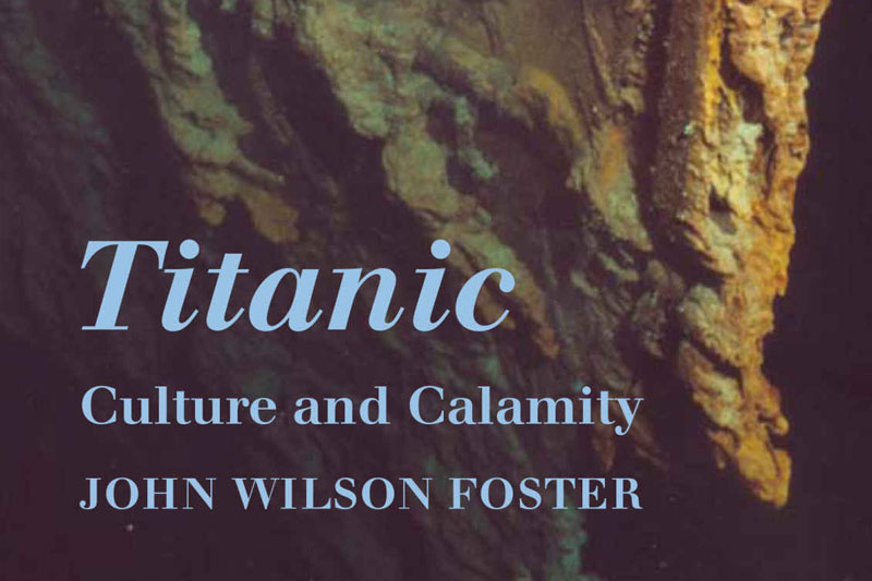 Titanic: Culture and Calamity